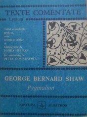 PYGMALION, TEXTE COMENTATE-GEORGE BERNARD SHAW-90109