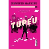 Tupeu - Jennifer Mathieu