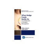 What Hedge Funds Really Do: An Introduction to Portfolio Management