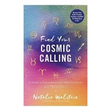 Cumpara ieftin Find Your Cosmic Calling, Natalie Walstein