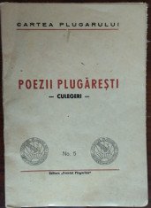 POEZII PLUGARESTI/editia 1/FRONTUL PLUGARILOR1946:Beniuc/Isanos/Mihadas/Dan Faur foto