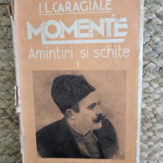 MOMENTE.AMINTIRI SI SCHITE -CARAGIALE, VOL II