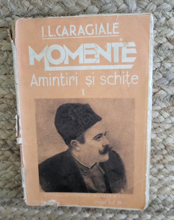 MOMENTE.AMINTIRI SI SCHITE -CARAGIALE, VOL II