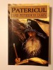 Patericul Lavrei Peșterilor Kiev (Pecerska) - Editura Bunavestire, Bacău, 2000 - Carte Creștinism