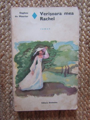 VERISOARA MEA RACHEL-DAPHNE DU MAURIER foto