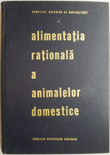 Alimentatia rationala a animalelor domestice &ndash; E. Palamaru