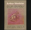Drum Deschis - Arthur Schnitzler, Editura Facla, Timișoara - Roman Beletristica