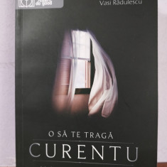 Vasi Radulescu – O sa te traga curentu (si alte mituri despre sanatate)