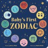 Baby's First Zodiac: Introducere Astrologie pentru Copii, Carte Ilustrată in Engleza, Semne Zodiacale, Cadou Bebelusi
