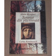 TERORIST DIN PLICTISEALA ALAIN BOSQUET