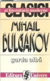 Garda alba - Mihail Bulgakov