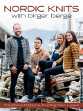 Nordic Knits with Birger Berge: Traditional Patterns, Exciting New Looks
