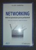 Filipe Carrera&nbsp;-&nbsp;Networking (Ghid de supravietuire pentru profesionisti)