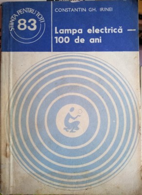 Lampa electrică - 100 de ani foto