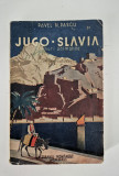 Carte veche Pavel N Pascu Jugoslavia Drumuri dalmatine