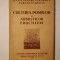 Ing. V. Dogoreanu et al. - Cultura pomilor și arbuștilor fructiferi (1955)