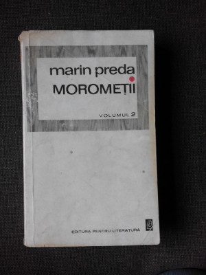 MOROMETII - MARIN PREDA VOL.2 foto