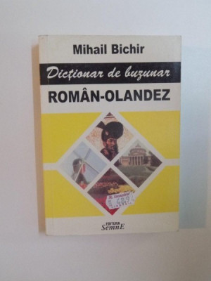 DICTIONAR DE BUZUNAR ROMAN-OLANDEZ de MIHAIL BICHIR , 1994 foto