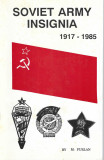 SOVIET ARMY INSIGNIA 1917 - 1985