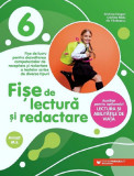 Fise de lectura si redactare - Clasa 6, Paralela 45