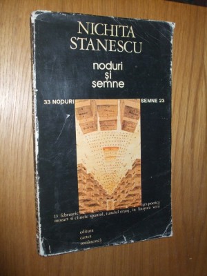 NICHITA STANESCU - NODURI SI SEMNE - grafica: Sorin Dumitrescu - 1982, 120 p. foto