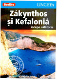 Zakynthos si Kefalonia - Ghid turistic |, Linghea