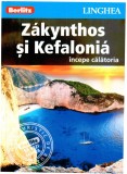 Zakynthos si Kefalonia - Ghid turistic |