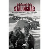 Cumpara ieftin In infernul de la Stalingrad - Reinhold Busch, Corint