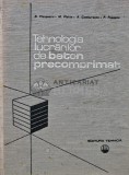 Tehnologia lucrarilor de beton precomprimat (Y123), Tehnica