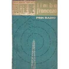 Lectii de limba franceza prin radio - Valentin Lipatti