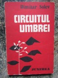 Dimitar Solev - Circuitul umbrei, 1981