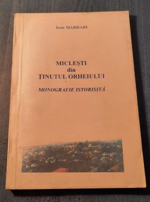 Miclesti din tinutul Orheiului monografie istorica Ioan Mardari foto