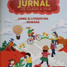 LIMBA SI LITERATURA ROMANA. JURNAL DE CLASA A VI-A-IONELA IACOB, IULIANA STINGA