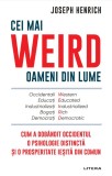 Cumpara ieftin Cei mai WEIRD oameni din lume