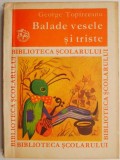 Balade vesele si triste &ndash; George Toparceanu