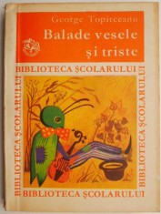 Balade vesele si triste &ndash; George Toparceanu