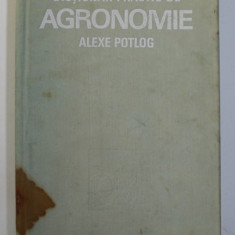 DICTIONAR PRACTIC DE AGRONOMIE de ALEXE S. POTLOG , 1979