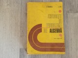 Exercitii si probleme de algebra pentru clasele IX-XII de C.Nastasescu,M.Brandiburu,C.Nita,D.Joita