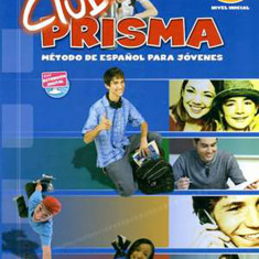 Club Prisma Nivel A1. Libro de Alumno + CD | Equipo Club Prisma