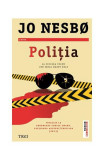 Poliția (Vol. 10) - Paperback brosat - Jo Nesb&oslash; - Trei