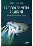 La 7 000 de metri adancime - Corint