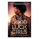 The Good Luck Girls