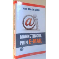MARKETINGUL PRIN E-MAIL de YAN CLAEYSSEN , 2009