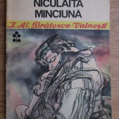 Ioan Alexandru Bratescu Voinesti - Niculaita Minciuna (1987, editie cartonata)