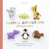 Animal Amigurumi Adventures Vol. 2: 15 New Crochet Patterns to Create Adorable Amigurumi Critters