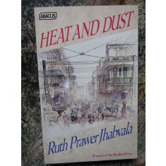 Heat and Dust - Ruth Prawer Jhabvala