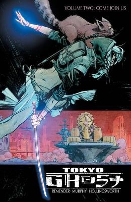 Tokyo Ghost, Volume 2