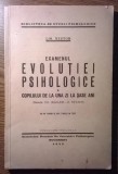 I.-M.Nestor-Examenul evolutiei psihologice a copilului de la una zi la sase ani