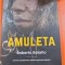 Amuleta - Roberto Bolano