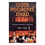 Riots, Pogroms, Jihad